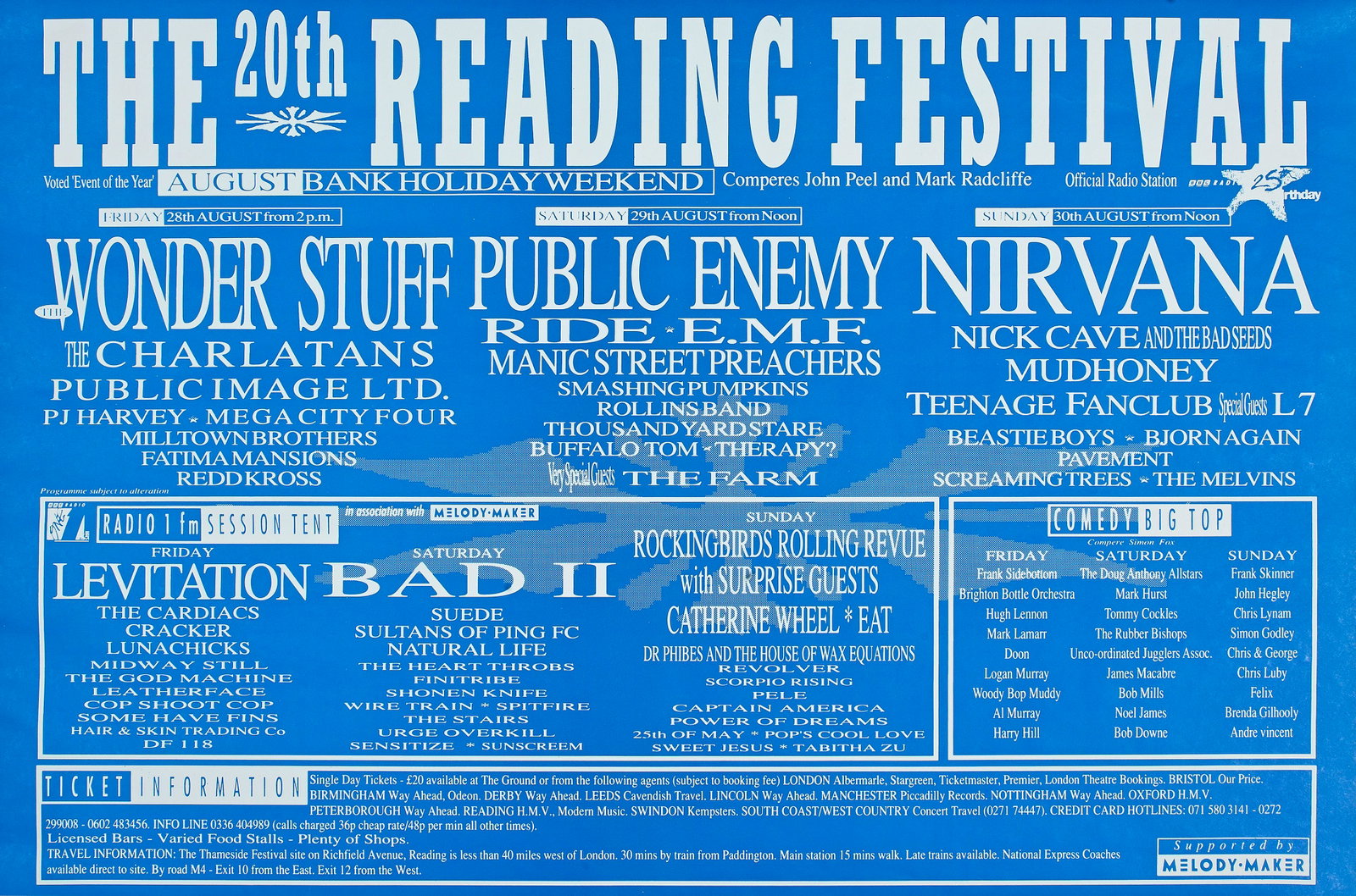 Nirvana: A UK festival poster for the 20th Reading: Nirvana: A UK festival poster for the 20th Reading Festival, 28th-30th August 1992, listing the bank holiday weekend three-day line-up, the final day headlined by Nirvana, additional acts include Nick