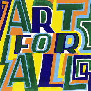 Bob and Roberta Smith R.A. (British, born 1963) Art for: Bob and Roberta Smith R.A. (British, born 1963) Art for All, 2022 signed, titled and dated 'ART FOR ALL/BOB + ROBERTA SMITH./2022.' (on board verso) enamel paint and pencil on board 30 x 30 x 5.5cm (1