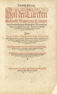 DIAZ TANCO (VASCO) AND HEINRICH MULLER Turckische Historien, 3 parts in 1 vol., Frankfurt, Georg...: DIAZ TANCO (VASCO) AND HEINRICH MULLER Turckische historien, 3 parts in 1 vol., title printed in red and black, 12 woodcut portraits in the text, several early marginal notations, lacks 20 leaves fro