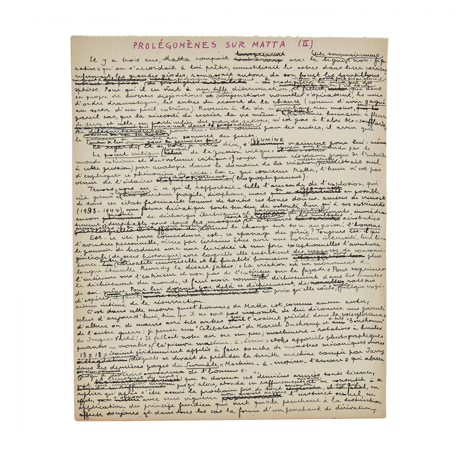 ANDRÉ BRETON (1896-1966) PROLÉGOMÈNES SUR MATTA. MANUSCRIT AUTOGRAPHE SIGNÉ....: ANDRÉ BRETON (1896-1966) PROLÉGOMÈNES SUR MATTA. MANUSCRIT AUTOGRAPHE SIGNÉ. 10 juillet 1947. 2 pages 1/2 à l'encre. Manuscrit de premier jet avec ratures et corrections consa