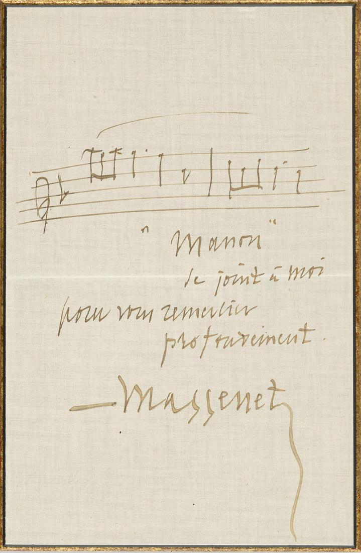 MASSENET SIGNED MUSIC FROM MANON. Autograph Musical Quotation Signed ('Massenet') with a bar of ...: MASSENET SIGNED MUSIC FROM MANON. Autograph Musical Quotation Signed ('Massenet') with a bar of musical notation from Manon, inscribed ''Manon'/ Se joint a moi pour vous remercier profusiment,' from a