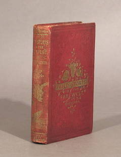 GERSTAEKER, FREDERICK.: GERSTAEKER, FREDERICK. Wild Sports in the Far West. Tinted illustrations by Harrison Weir. London: 1855. 8vo. Cloth., Lot to be sold without reserve. This lot is subject to the following lot