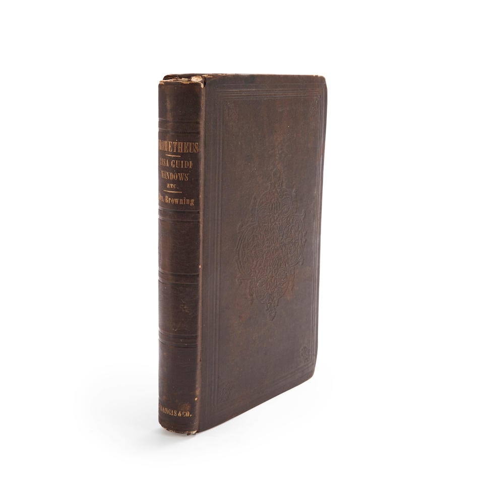 BROWNING, ELIZABETH BARRETT. Prometheus Bound, and Other Poems, Including Sonnets From the Portu...: BROWNING, ELIZABETH BARRETT. Prometheus Bound, and Other Poems, Including Sonnets From the Portuguese, Casa Guidi Windows, Etc. New York: C.S. Francis & Co., 1856. 12mo, publisher's stamped cloth, tit