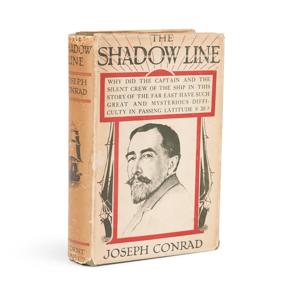 CONRAD, JOSEPH. 1857-1924. The Shadow Line, a Confession. London & Toronto: J.M. Dent & Sons, Lt... (1 of 3)