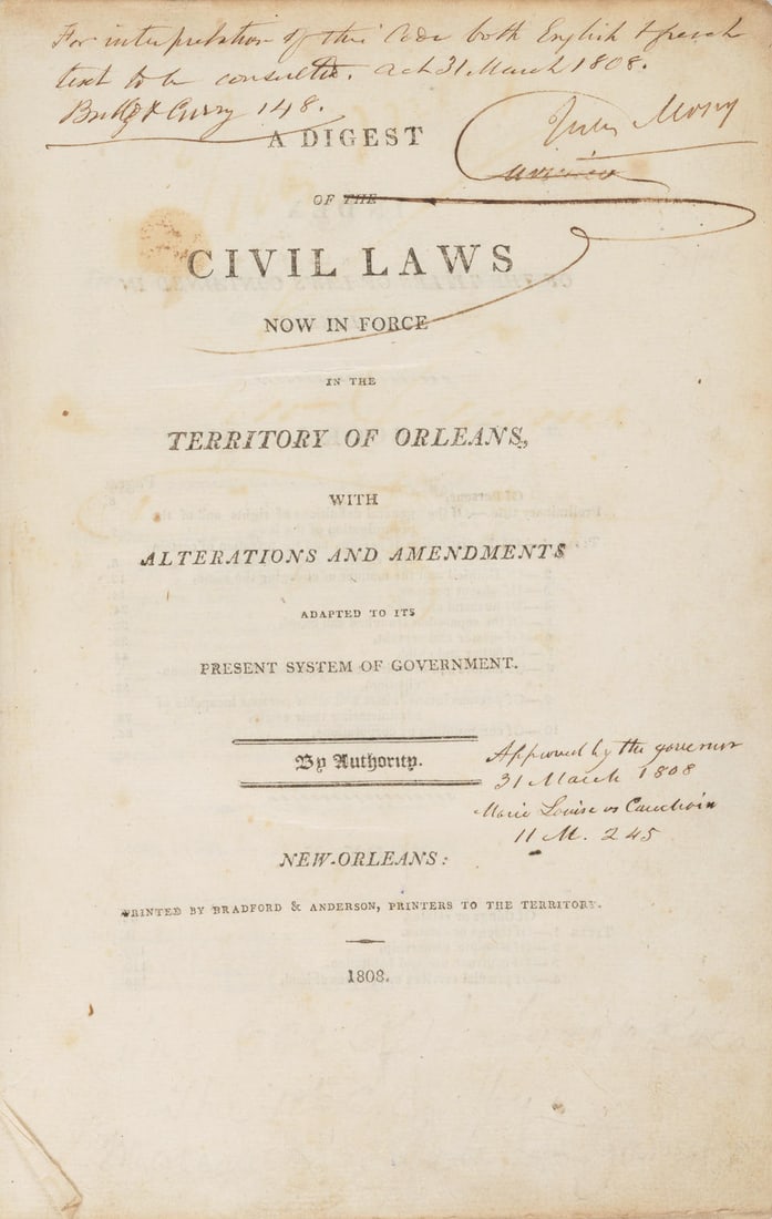 LOUISIANA CIVIL LAW. A Digest of the Civil Laws Now in Force in the Territory of Orleans with Al... (1 of 1)