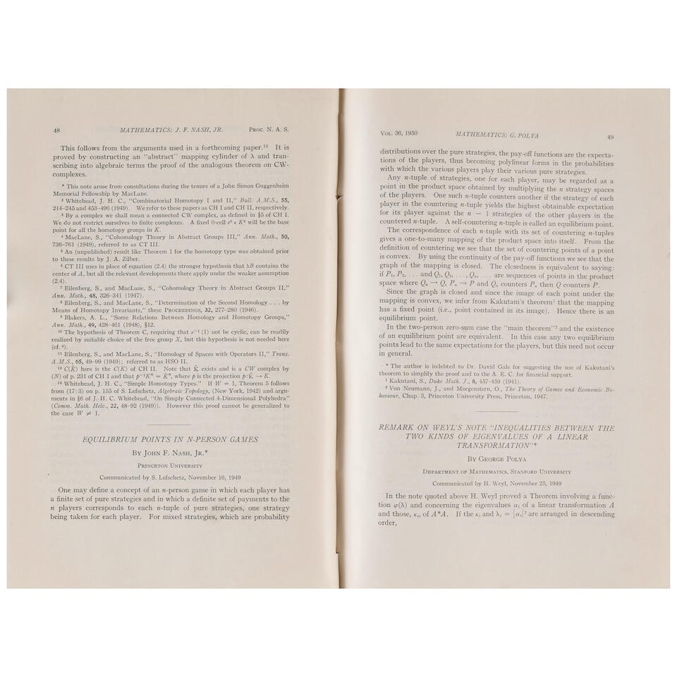 NASH'S EARLIEST EXPRESSION OF HIS 'EQUILIBRIUM.' NASH, JOHN FORBES. 1928-2015. 'Equilibrium Poin...: NASH'S EARLIEST EXPRESSION OF HIS 'EQUILIBRIUM.' NASH, JOHN FORBES. 1928-2015. 'Equilibrium Points in n-Person Games' In: Proceedings of the National Academy of Sciences, vol 36, no 1, pp 48-49. Easto