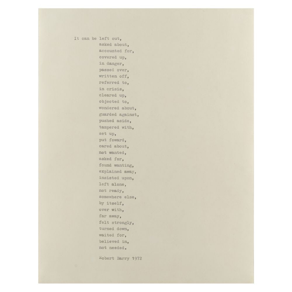 ROBERT BARRY (N. 1936) It can be left out 1972: ROBERT BARRY (N. 1936) It can be left out 1972 signé et daté 1972 de façon tapuscrite texte dactylographié à l'encre sur papier signed and dated 1972 in typescript ty