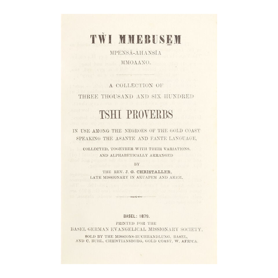 GHANA - CHRISTALLER (J.G.) A Grammar of the Asante and Fante Language Called Tshi, 1875; and 2 o... - 2