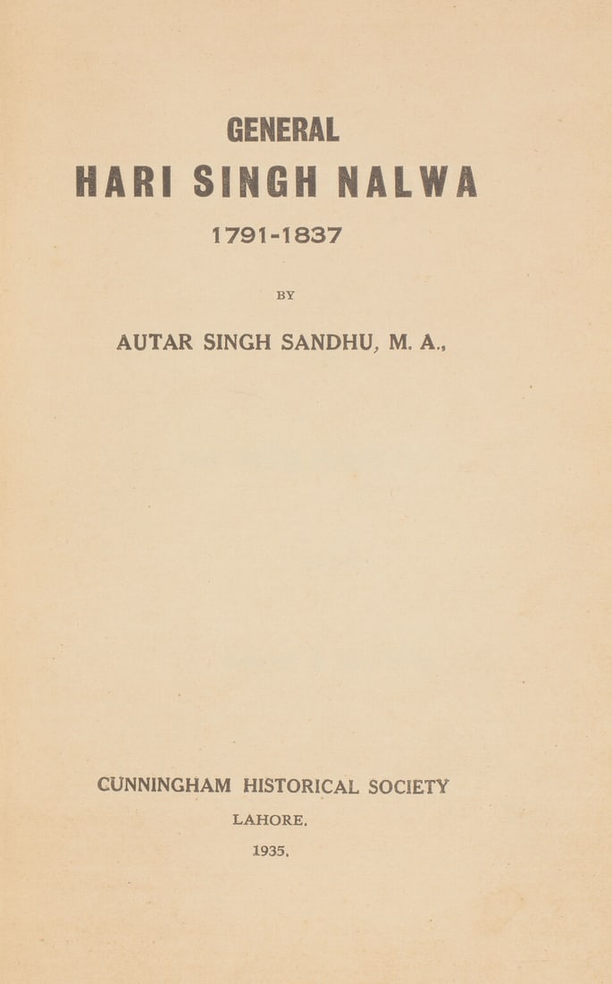 General Hari Singh Nalwa 1791-1837, by Autar Singh Sandhu MA Lahore, Cunningham Historical Socie... - 4