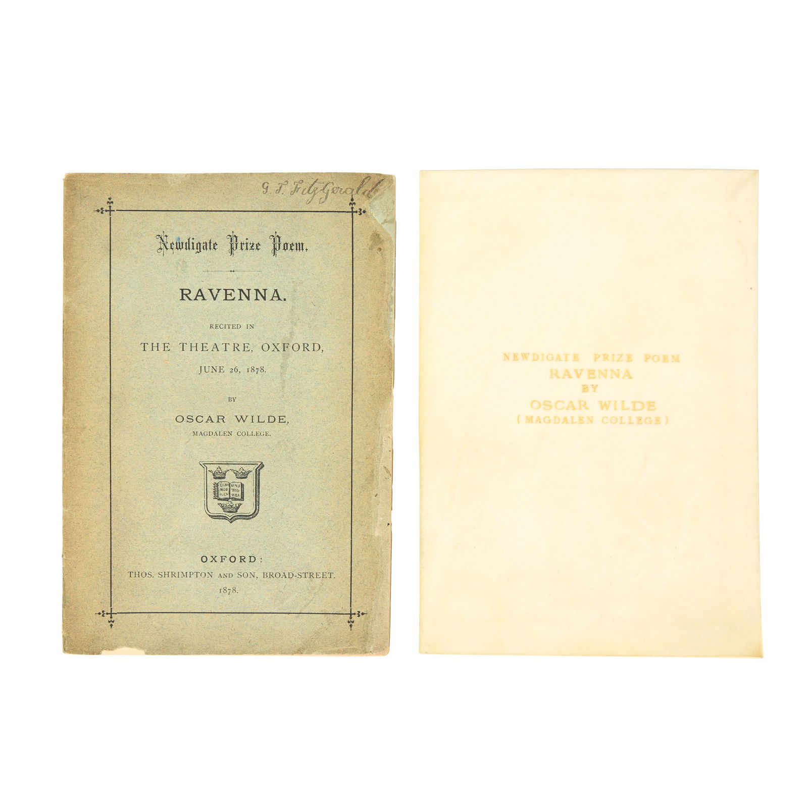 WILDE (OSCAR) Newdigate Prize Poem, Ravenna, Recited in The Theatre, Oxford, June 26, 1878, by O... (1 of 1)