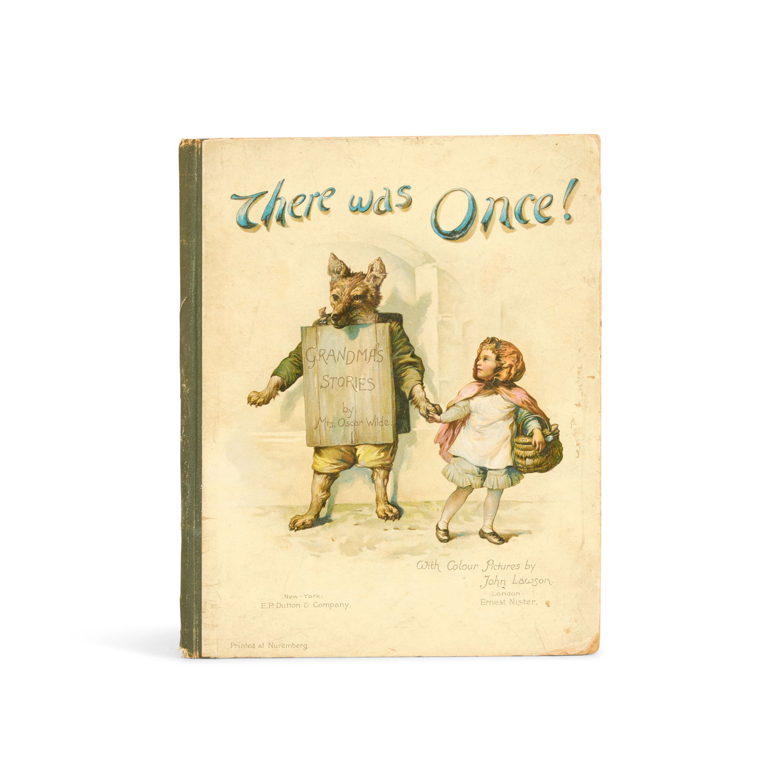 WILDE (CONSTANCE) There Was Once. Grandma's Stories, 1888; and other children's books by Constan... (1 of 1)