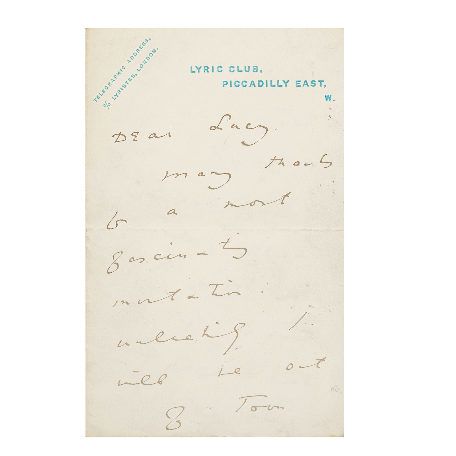 WILDE (OSCAR) Autograph letter signed ('Oscar Wilde') to Henry Lucy ('Dear Lucy'), Lyric Club, ...: WILDE (OSCAR) Autograph letter signed ('Oscar Wilde') to Henry Lucy ('Dear Lucy'), reluctantly declining his '...most fascinating...' invitation and continuing '...By diligently reading between the li