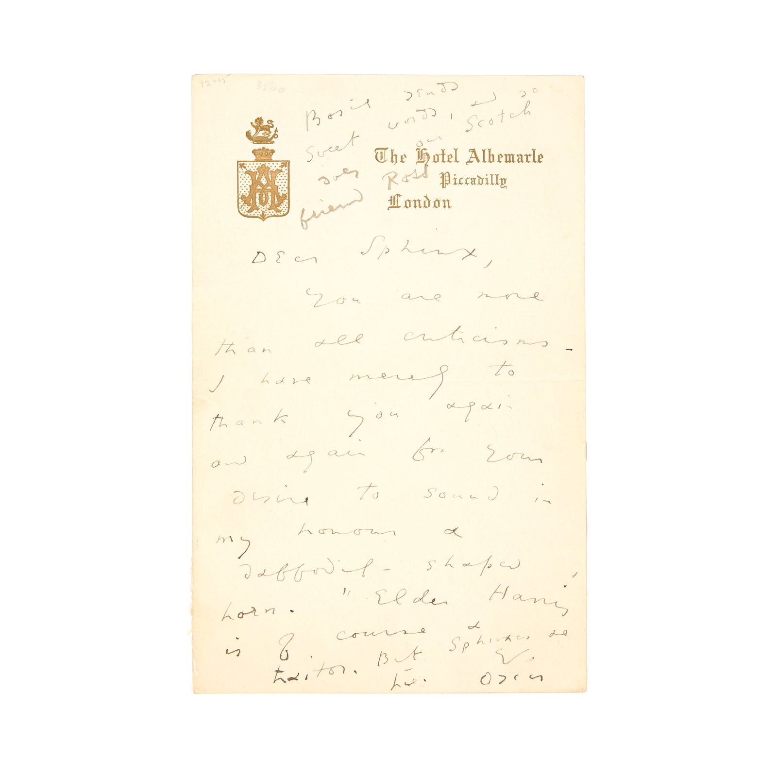WILDE (OSCAR) Autograph letter signed ('Oscar') to Ada Leverson ('Dear Sphinx'), February 1895: WILDE (OSCAR) Autograph letter signed ('Oscar') to Ada Leverson ('Dear Sphinx'), beginning '...You are more than all criticisms...', giving thanks for her '...desire to sound in my honour a daffodil-s