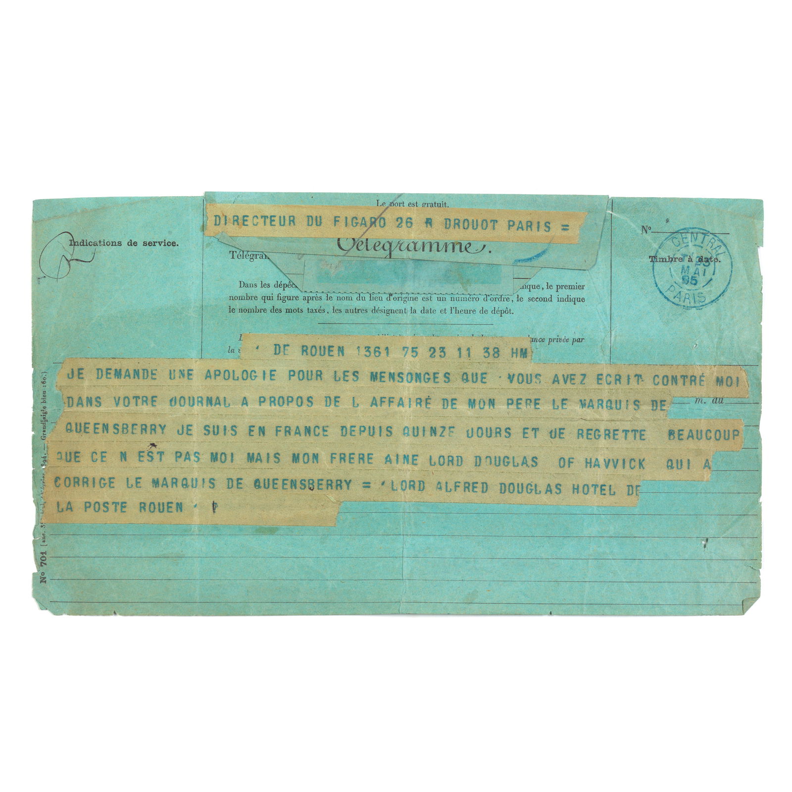 DOUGLAS (LORD ALFRED) Telegram from Lord Alfred Douglas to Jules Huret, directeur of Le Figaro, ...: DOUGLAS (LORD ALFRED) Telegram from Lord Alfred Douglas to Jules Huret, directeur of Le Figaro, six typed lines in French, translated as 'I demand an apology for the lies that you have written against
