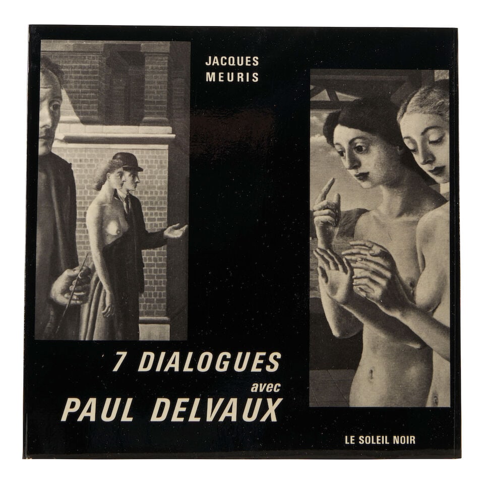 Paul Delvaux (1897-1994); Seven Dialogues with Paul Delvaux; - 2