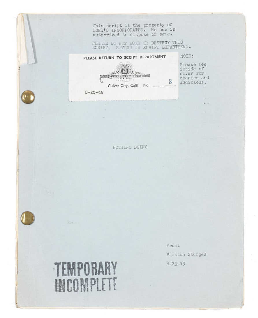 Nothing Doing: An Unproduced Incomplete Screenplay, 1949: Nothing Doing: An Unproduced Incomplete Screenplay, 1949 189pp mimeographed screenplay, in blue production wrappers, temporary (incomplete), August 23, 1949. MGM copy. 8 1/2 x 11