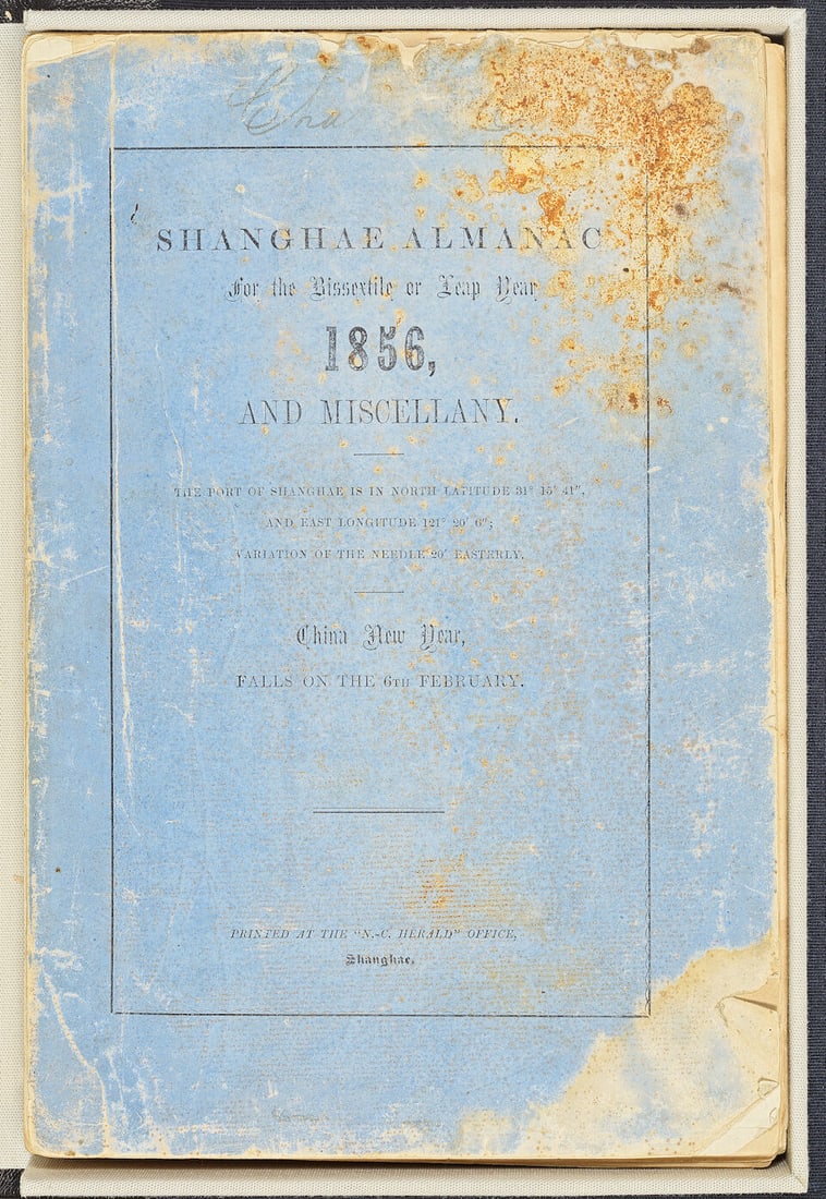 SHANGHAI Shanghae [sic] Almanac for the Bissextile or Leap Year 1856, and Miscellany, FIRST EDIT... - 2