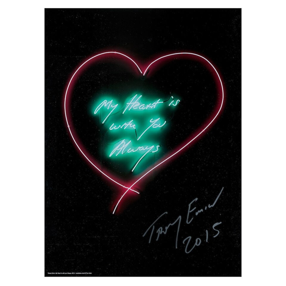 Dame Tracey Emin (British, born 1963) My Heart Is With You Always Offset lithographic poster in ...: Dame Tracey Emin (British, born 1963) My Heart Is With You Always Offset lithographic poster in colours, 2014, on glossy wove paper, signed and dated '2015' in silver felt-tip pen, from the edition of