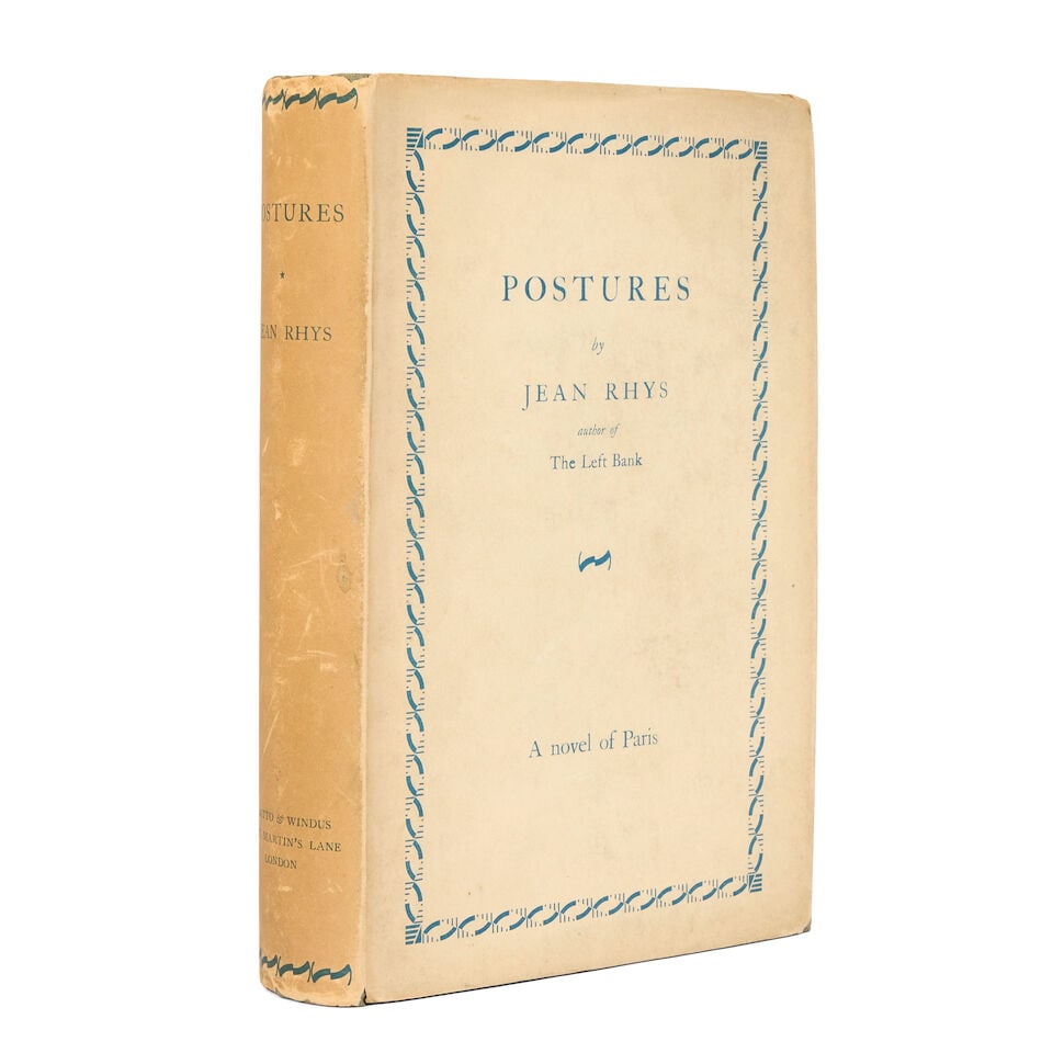 RHYS (JEAN) Postures, FIRST EDITION OF THE AUTHOR'S FIRST NOVEL, Chatto and Windus, [1928] (1 of 3)