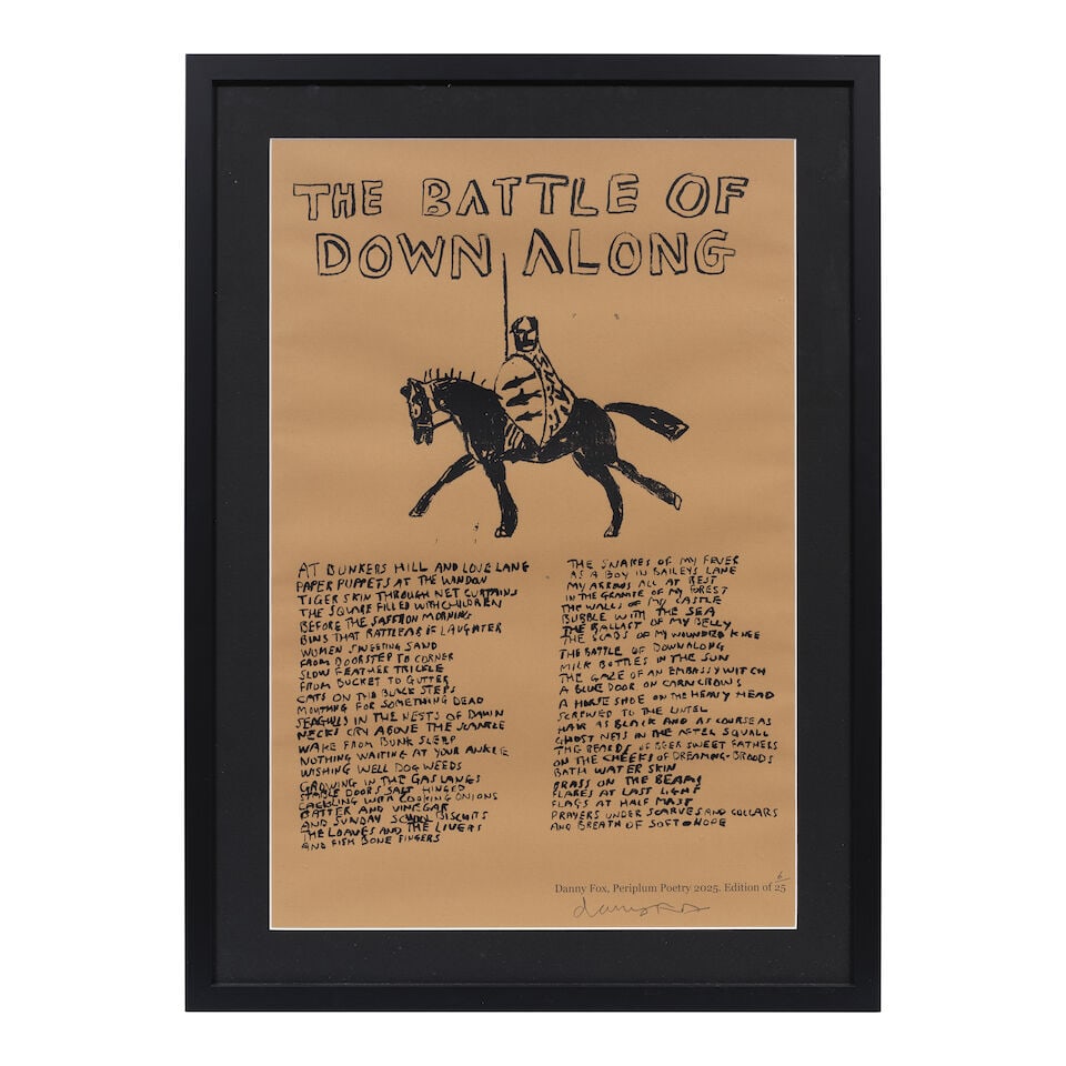 Danny Fox (British, born 1986) The Battle of Down Along Ink-jet print, 2025, on buff brown wove ... - 2