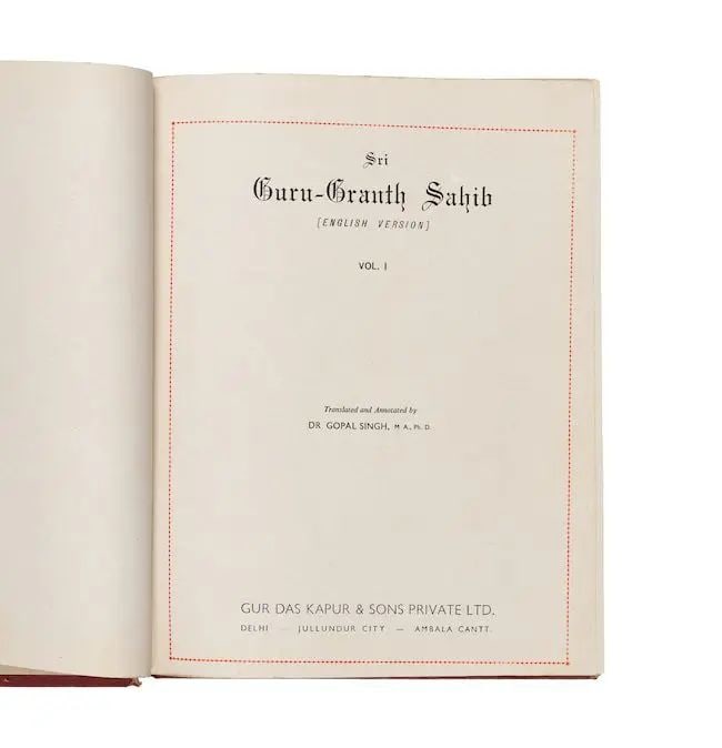 Shri Guru Granth Sahib [English Version], translated by Dr Gopal Singh, Member of the Indian Par...: Shri Guru Granth Sahib [English Version], translated by Dr Gopal Singh, Member of the Indian Parliament, complete in 4 volumes, first edition Delhi, Gur Das Kapur & Sons, 1960-64 vol. I, pp. 1-336, vo