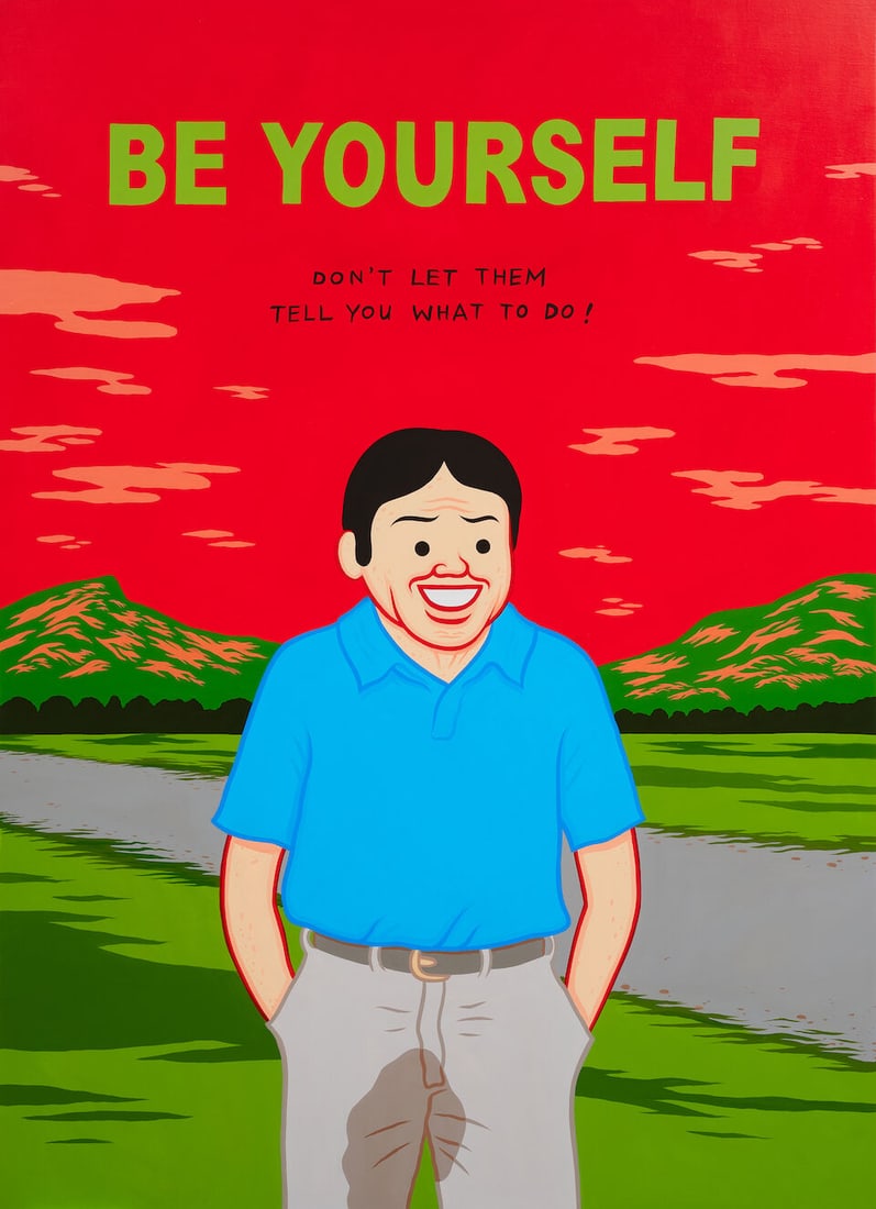JOAN CORNELLÀ (B.1981) Be Yourself, Don't Let Them Tell you What to Do (1 of 2)
