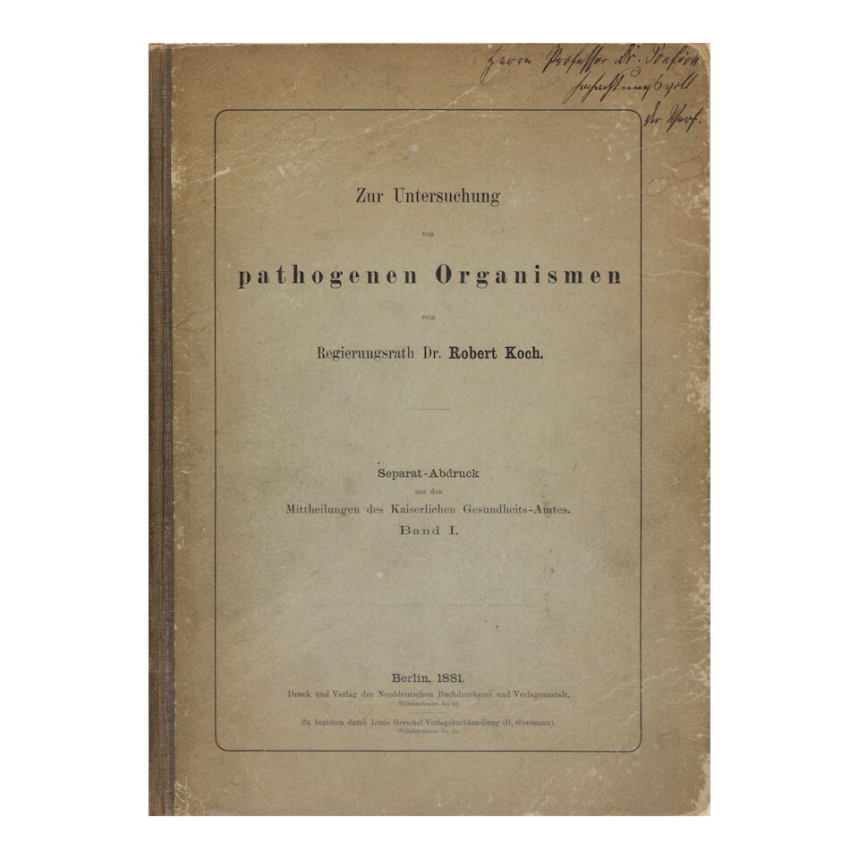 The first consistent method for obtaining pure cultures of virtually any species of bacteria. KO...: The first consistent method for obtaining pure cultures of virtually any species of bacteria. KOCH, ROBERT. 1843-1910. Zur Untersuchung von pathologenen Organismen [front cover]. Offprint from Mitthei