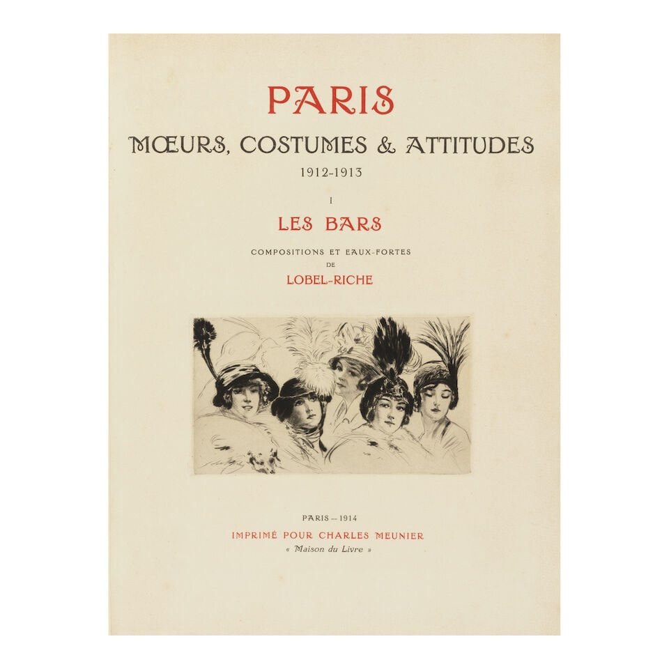 LOBEL-RICHE, ALMÉRY. 1877-1937. GUILLEMOT, MAURICE. Paris Mœurs, Costumes & Attitudes ... - 3