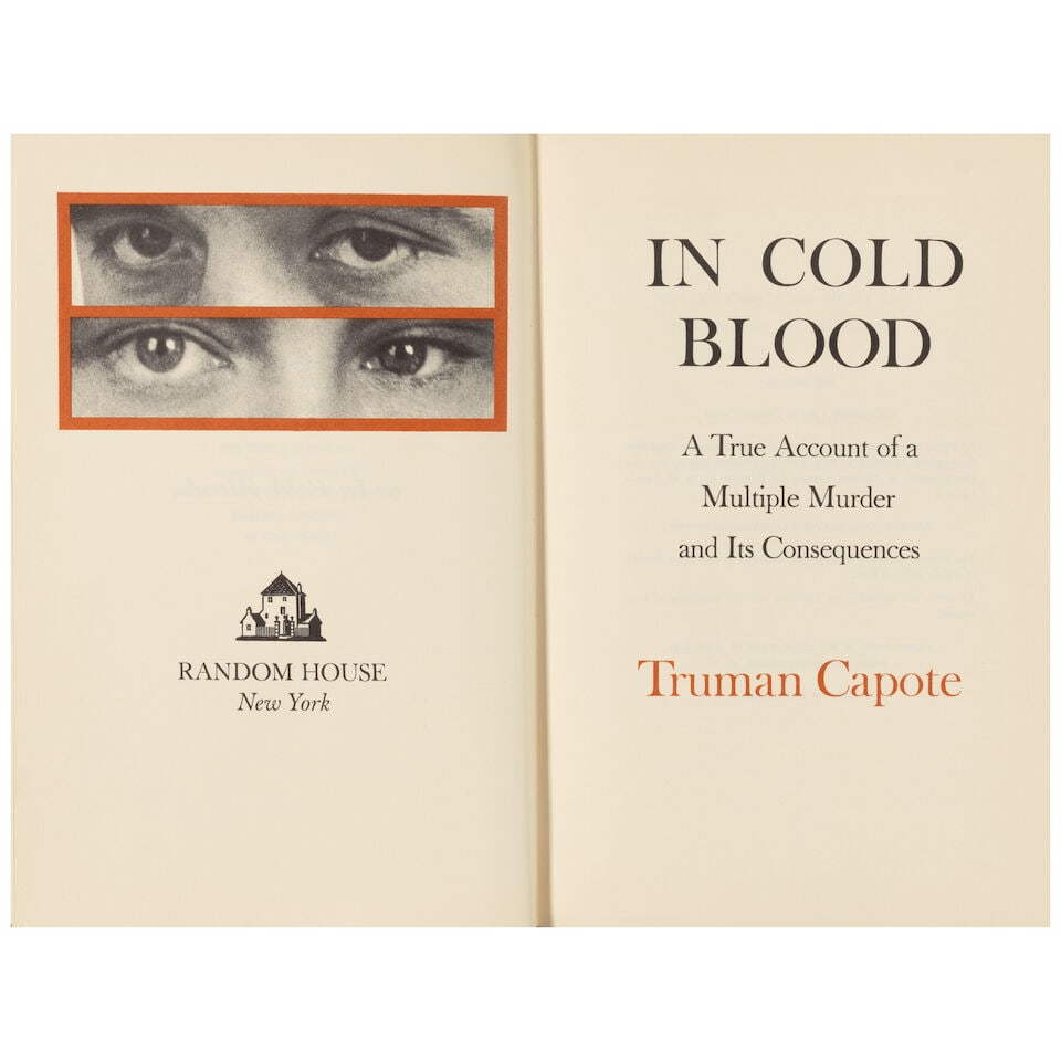 CAPOTE, TRUMAN. 1924-1984. In Cold Blood. New York: Random House, [1965]. - 4