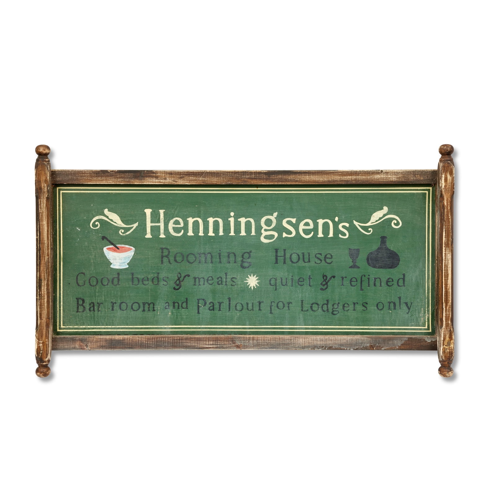 The 'Henningsen's Rooming House' sign Season 7, Episode 10, 'Brotherly Love' for the Philadelphi...: The 'Henningsen's Rooming House' sign Season 7, Episode 10, 'Brotherly Love' for the Philadelphia Street set The green painted decorated with an onion shaped wine bottle and rummer, together with a bo