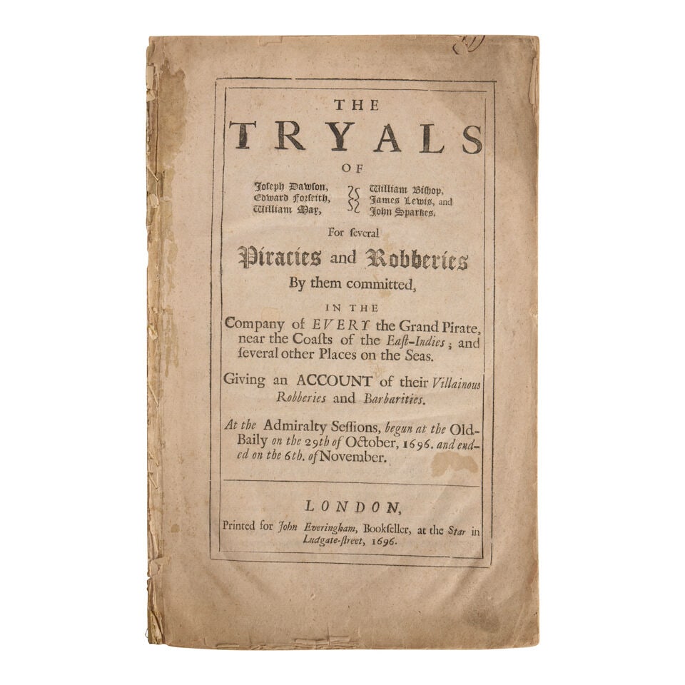 Piracy. The Tryals of Joseph Dawson, Edward Forseith, William May, William Bishop, James Lewis, ... (1 of 2)