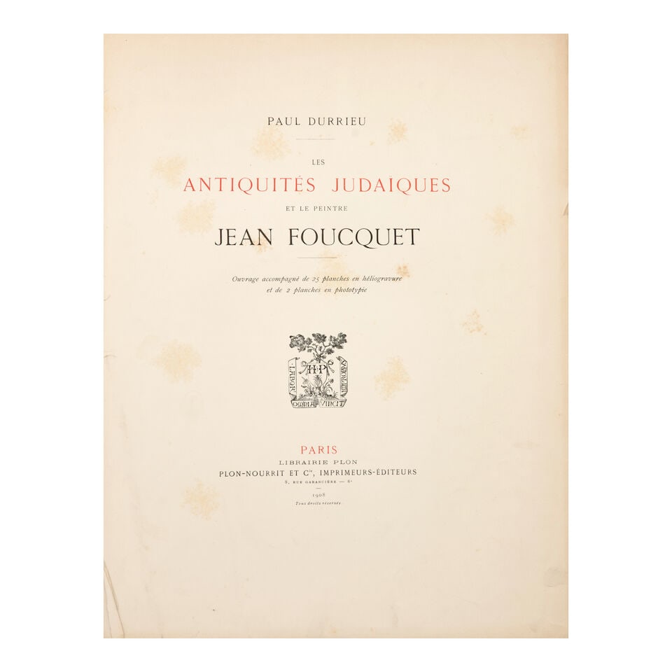 DURRIEU, PAUL. Les Antiquités judaïques et le peintre Jean Fouquet. - 4