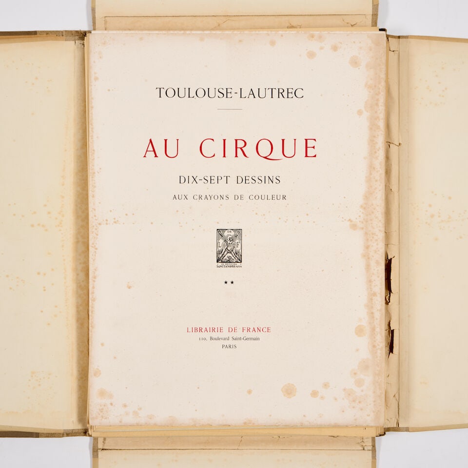 Toulouse-lautrec, Hendri De. 1964-1901. Au Cirque. Paris: Librairie de France, [1930]. - 3