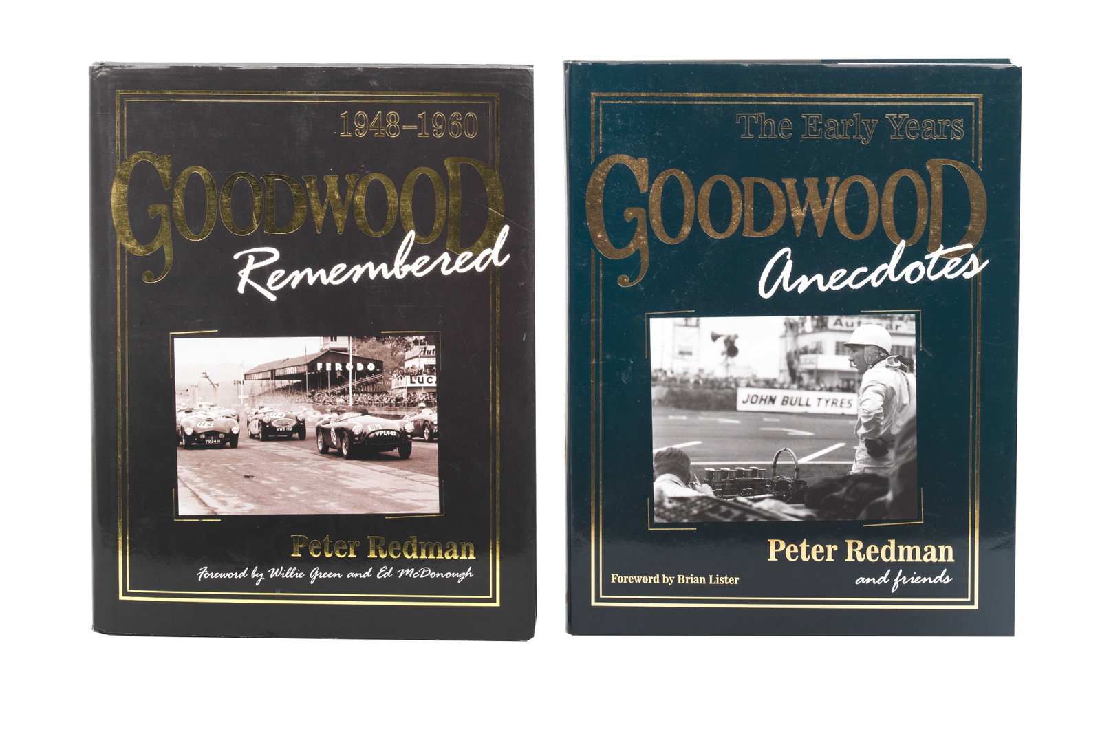 A multiple signed edition of Brian Redman: Goodwood Remembered 1948-1960; ((Qty)) (1 of 1)