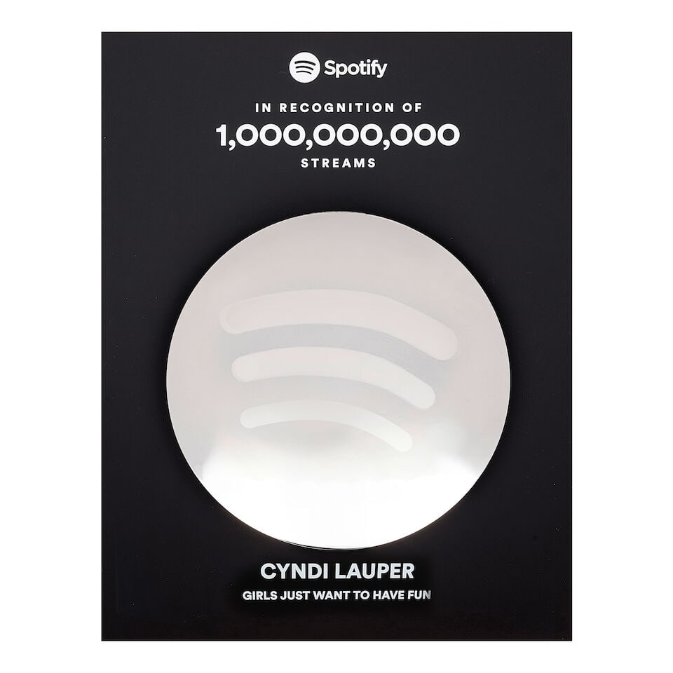 TWO SPOTIFY BILLION STREAMS PLAQUES FOR 'GIRLS JUST WANT TO HAVE FUN' AND 'TIME AFTER TIME' PRES...: TWO SPOTIFY BILLION STREAMS PLAQUES FOR 'GIRLS JUST WANT TO HAVE FUN' AND 'TIME AFTER TIME' PRESENTED TO CYNDI LAUPER 2024 and 2025 each 22 x 17in Footnotes: Artists who reach one billion streams on