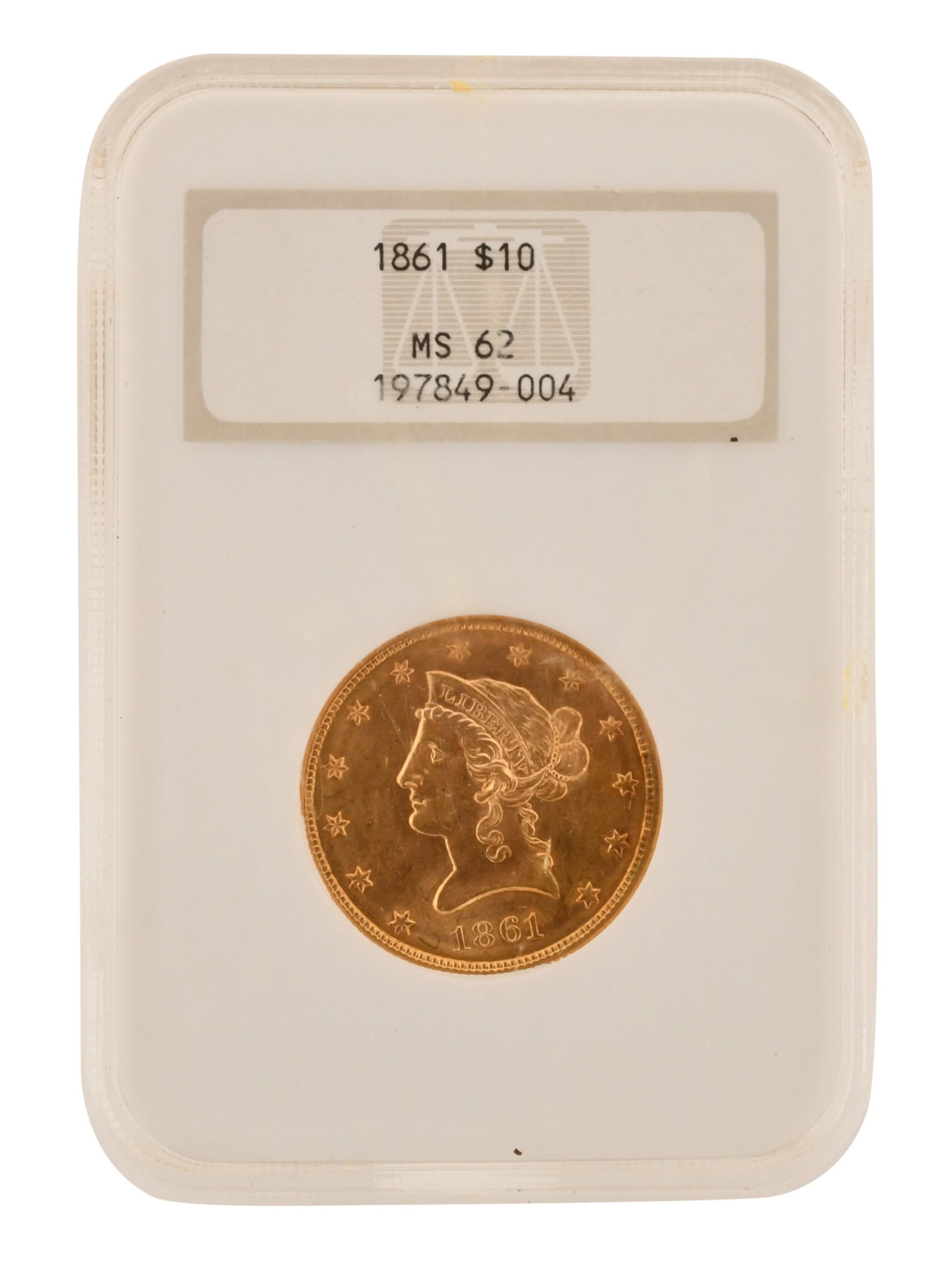 1861 $10 Gold Coins MS62 (1 of 2)
