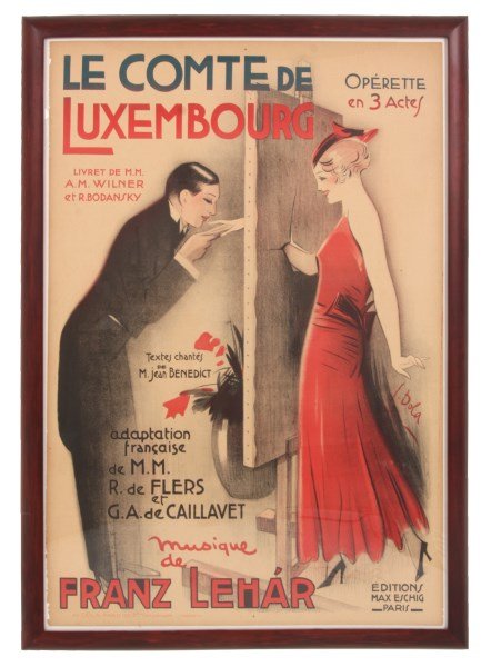 Franz Lehar, Le Comte de Luxembourg Poster: Franz Lehar, Le Comte de Luxembourg Poster. Le Comte de Luxembourg Musique de Franz Lehár vintage poster for the opera in 3 acts, lithograph by Editions Max Eschig, Paris and original drawing by Geor