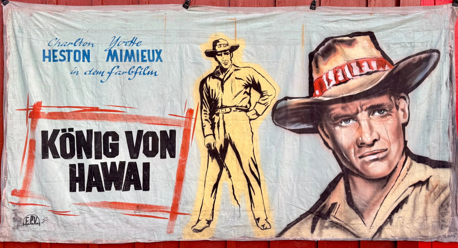 Large 1962 Charlton Heston Konig Von Hawaii (king of Hawaii) Hand Painted Movie Poster: This is a very large 1962 Charlton Heston Konig Von Hawaii (king of Hawaii) Hand Painted Movie Poster. Signed lower left corner. dimensions are 10 feet by 5 feet 3 inches.