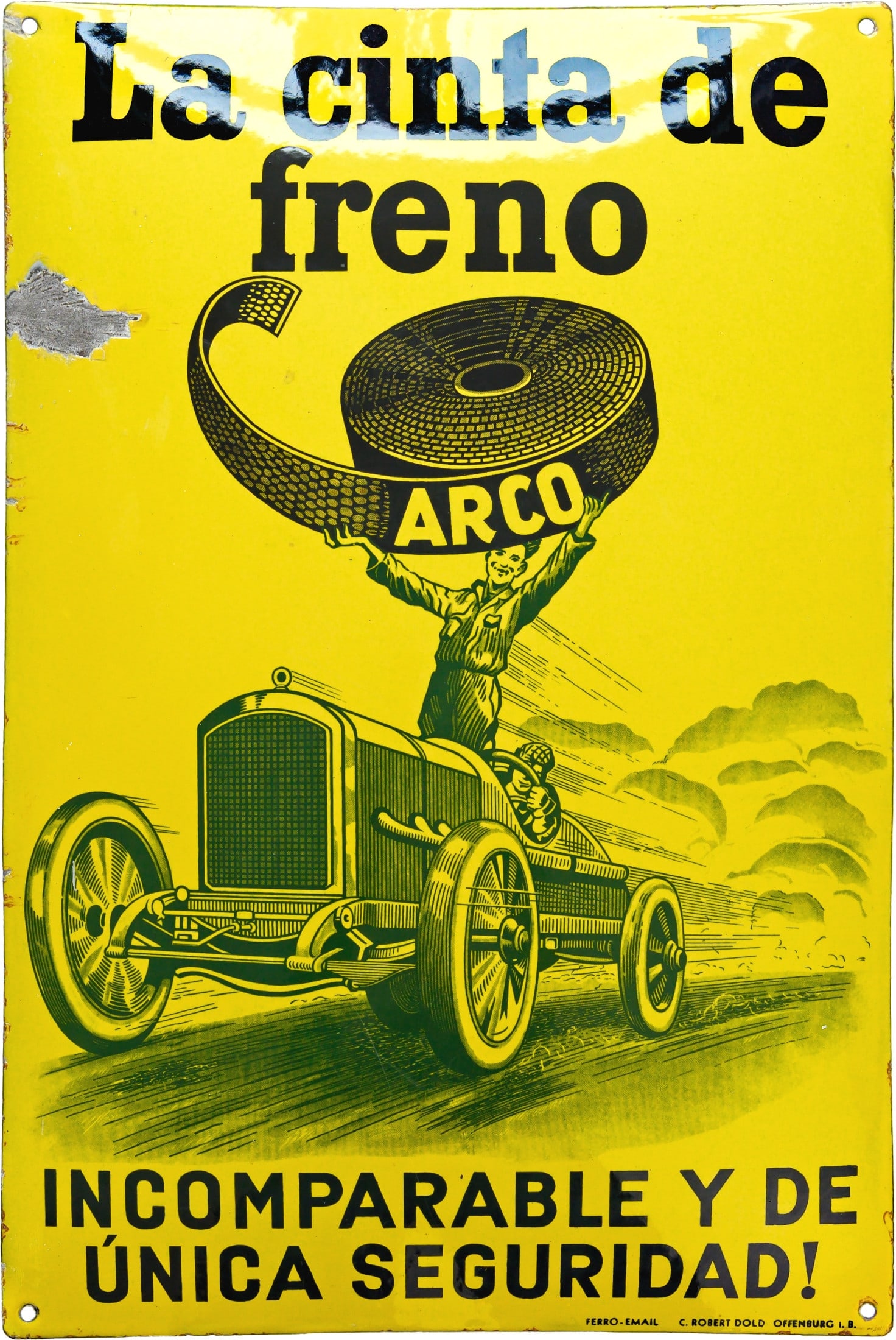 Enamel sign for Arco brake lining "La cinta de freno", Schlotheim, Thuringia, c. 1920: Enamel sign for Arco brake lining "La cinta de freno", Schlotheim, Thuringia, c. 1920Arco asbestos brake lining enamel sign, domed, with transfer-printed enamel. A magnificent depiction of a gentleman