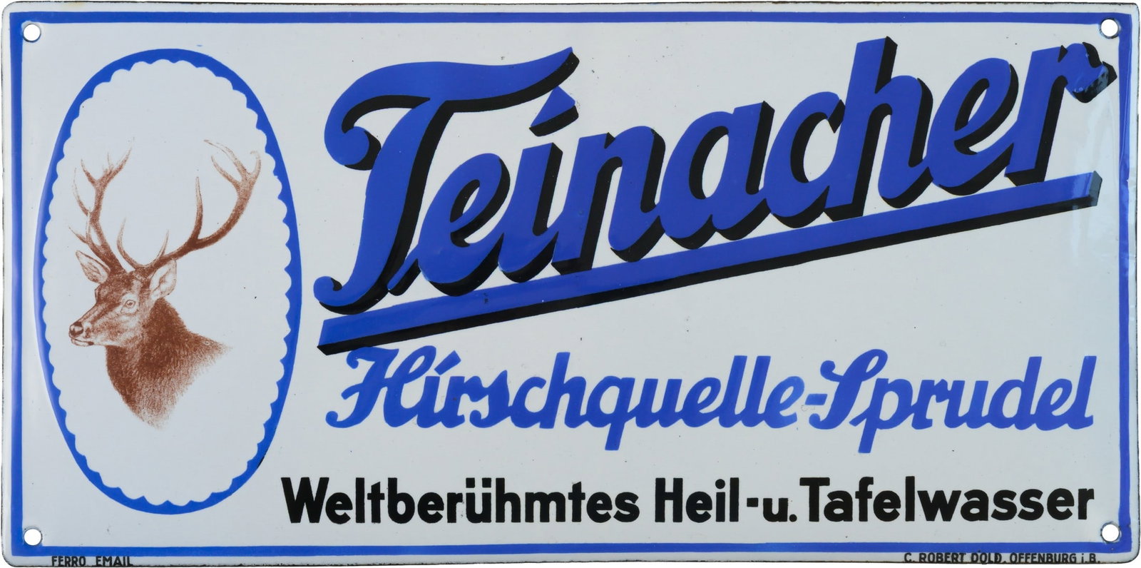 Enamel sign for Teinacher Hirschquelle spring, pristine condition! Bad Teinach-Zavelstein, circa: Enamel sign for Teinacher Hirschquelle spring, pristine condition! Bad Teinach-Zavelstein, circa 1930 (0)Enamel sign for Teinacher Hirschquelle spring, convex, enamel stenciled and lithographed. Incre