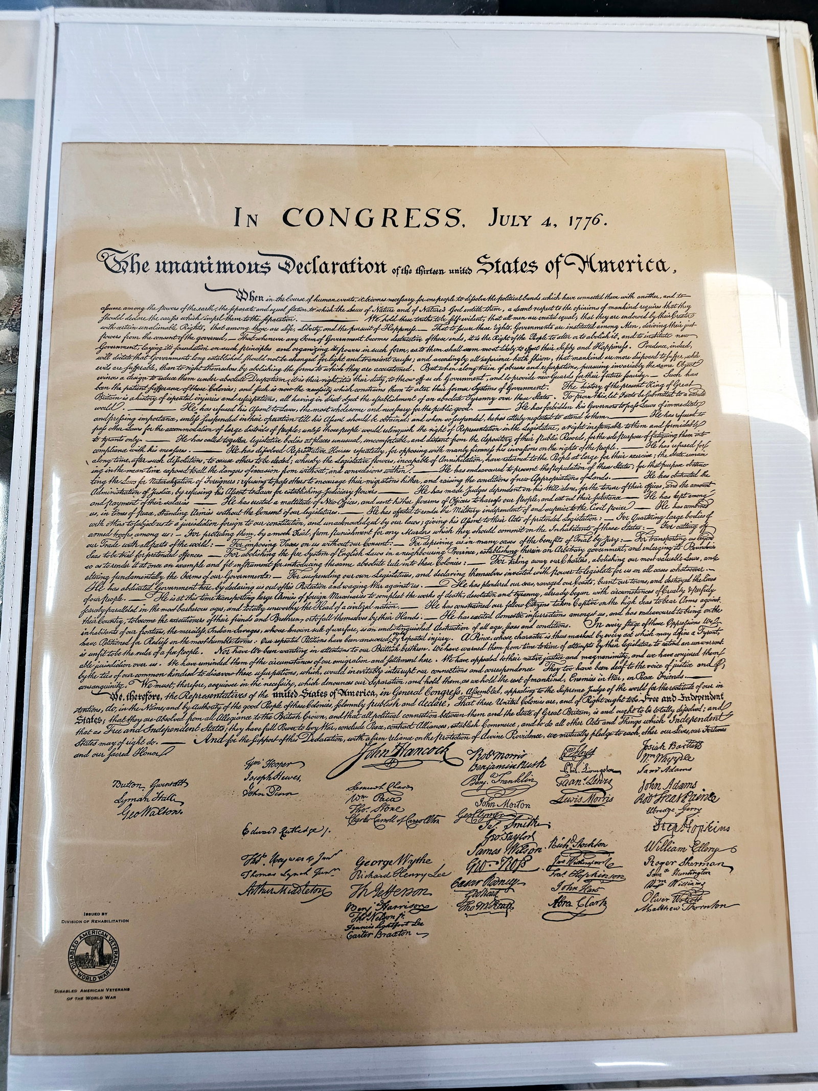 Commemorative reproduction of the Declaration of Indipendence by the Disabled Veterans Org.: reproduction of the United States Declaration of Independence, which was formally adopted on July 4, 1776.Document Details: The document announces that the thirteen American colonies regarded themselv