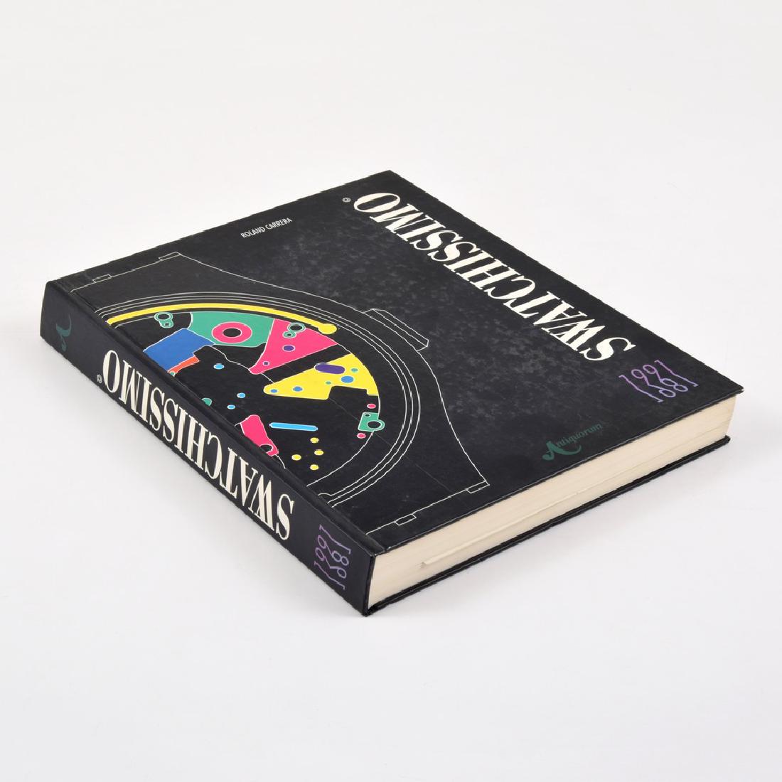 "Swatchissimo" Swatch Watch Book, Roland Carrera: Designer/Artist; Manufacturer: Roland Carrera; Antiquorum Markings: marking(s); 1991 Country of Origin & Materials: Switzerland; paper Additional Information: Lot includes SWATCHISSIMO book and Swatch