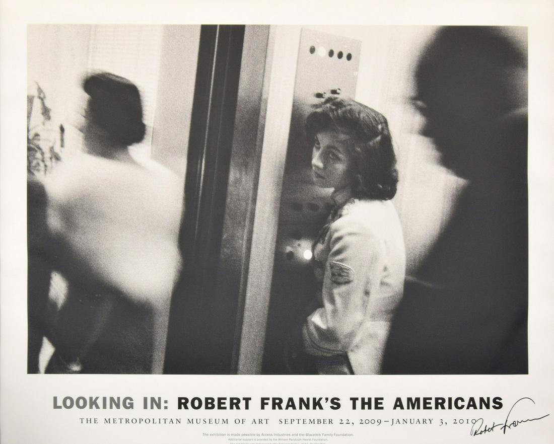 Robert Frank THE AMERICANS Signed Exhibition Poster: Artist/Designer; Manufacturer: Robert Frank (1924-2019) Marking(s); notes: signed, marking(s); 2009-2010 Country of origin; materials: Swiss; paper Dimensions (H, W, D): 25.5"h, 31.5"w; 26.25"h, 32.25