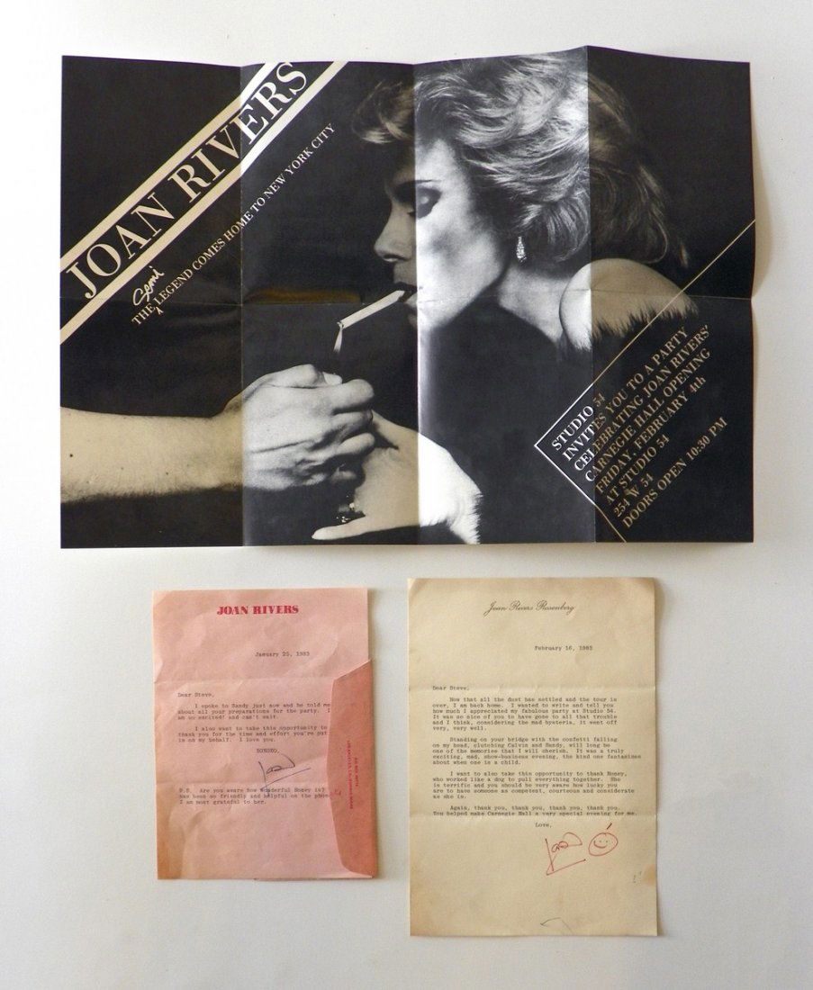 Rubell & Joan Rivers Ephemera: Additional Information & Circa: Poster invitation to Studio 54 party celebrating Joan River's Carnegie Hall opening, 1983. Three signed and dated letters from Joan Rivers to Steve Rubell. Provenance: