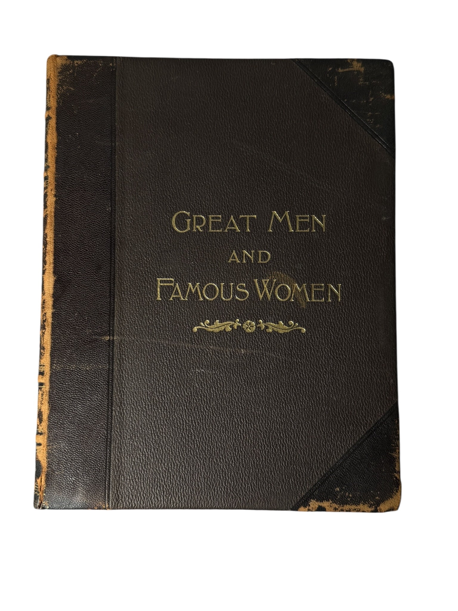Antique Book Great Men and Famous Women ? Antique Biographical Volume (1 of 11)