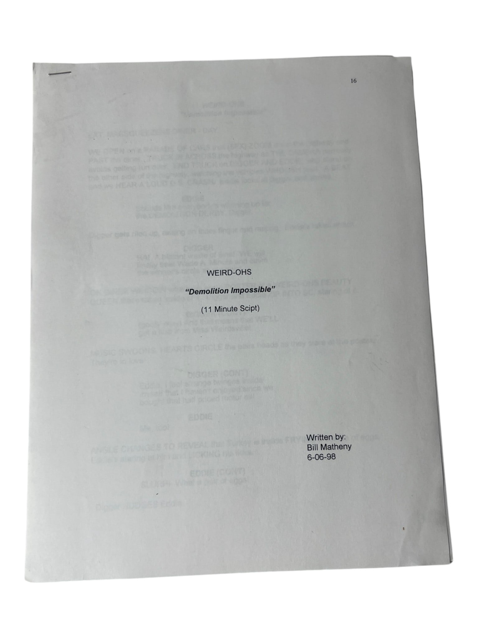 Weird-Ohs Script TV SHOW: Script titled "Demolition Impossible" by Bill Matheny, dated June 6, 1998.