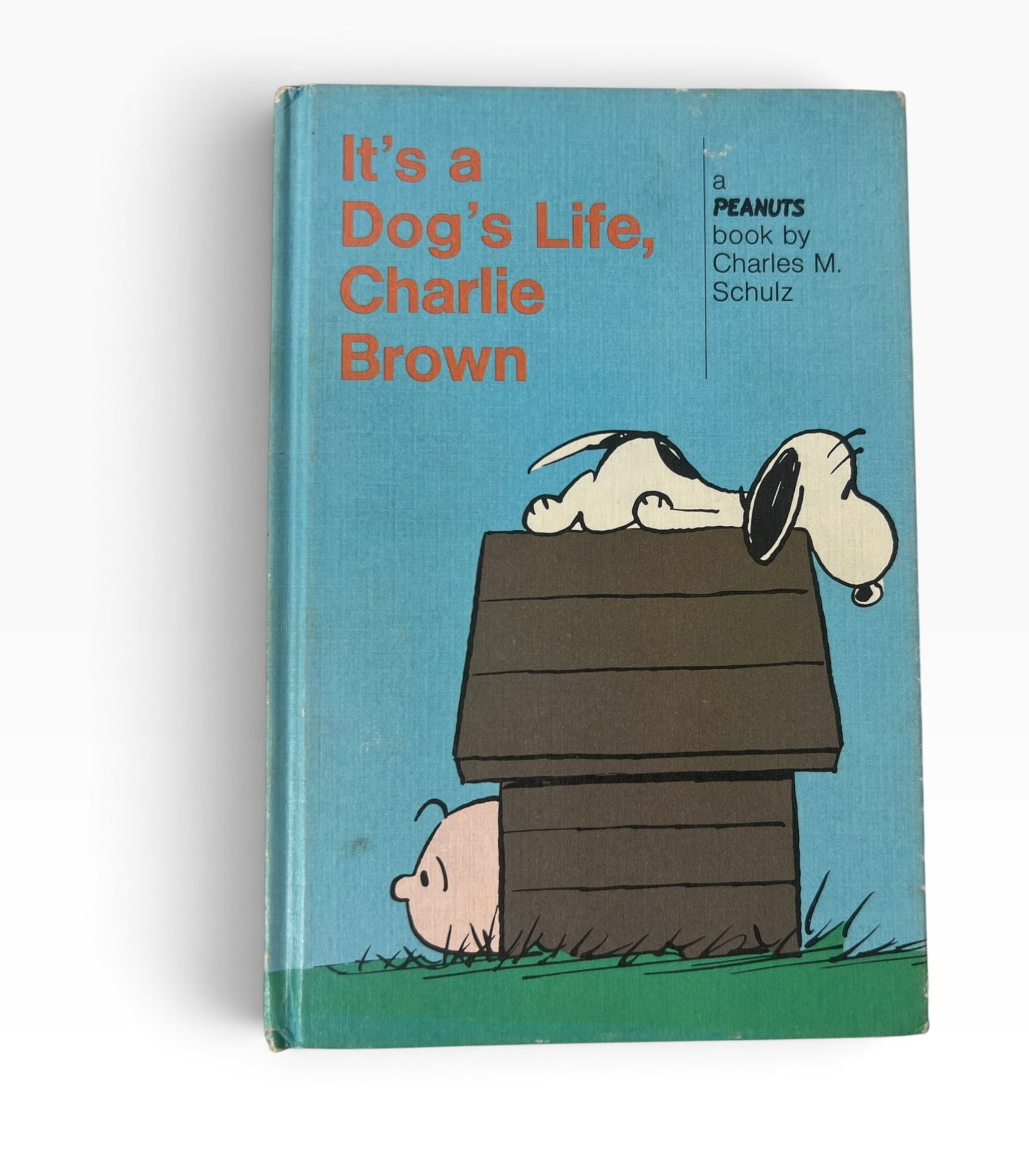 Charles M Schulz Its a Dogs Life Charlie Brown Peanuts Book Signed by Charlie Brown (1 of 3)