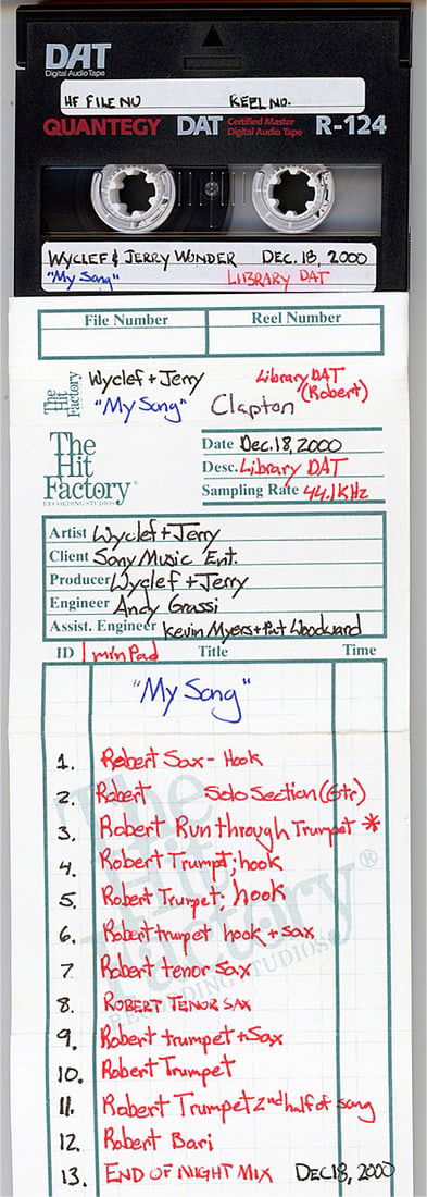2000 -ERIC CLAPTON/WYCLEF JEAN- MASTER Music DAT Tape: 2000 "Wyclef/Clapton - My Song" DAT Tape from "The Hit Factory" Master Tape Archive. #8965