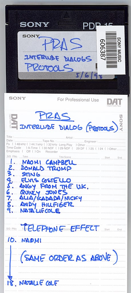 1998 -DONALD TRUMP/PRAS- MASTER Hip-Hop/Rap Music DAT Tape: 1998 "PRAS - Interlude Dialog - Donald Trump/Naomi Campbell/Sting/Elvis Costello/Quincy Jones/Natalie Cole" DAT Tape from "The Hit Factory" Master Tape Archive. #8968