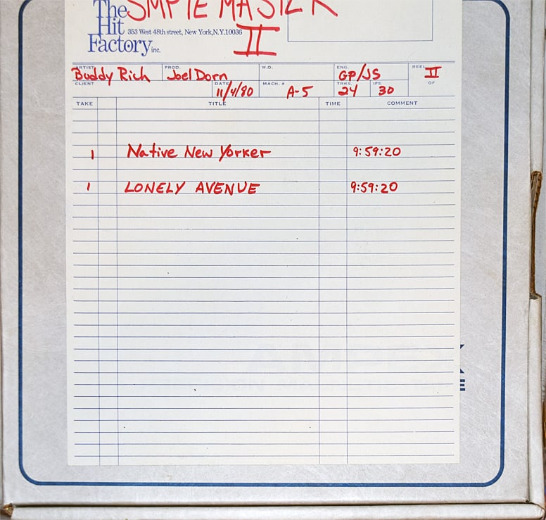 1980 -BUDDY RICH- MASTER Vintage JAZZ/FUNK Music Reel-to-Reel Tape: 1980 "Buddy Rich - Native New Yorker/Lonely Avenue" tape from "The Hit Factory" Master Tape Archive. 10.5" Reel of 2" tape.#2307 - 13